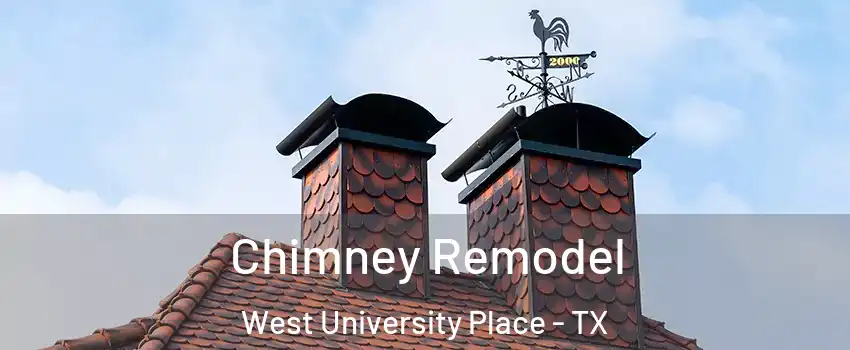  Chimney Remodel West University Place - TX