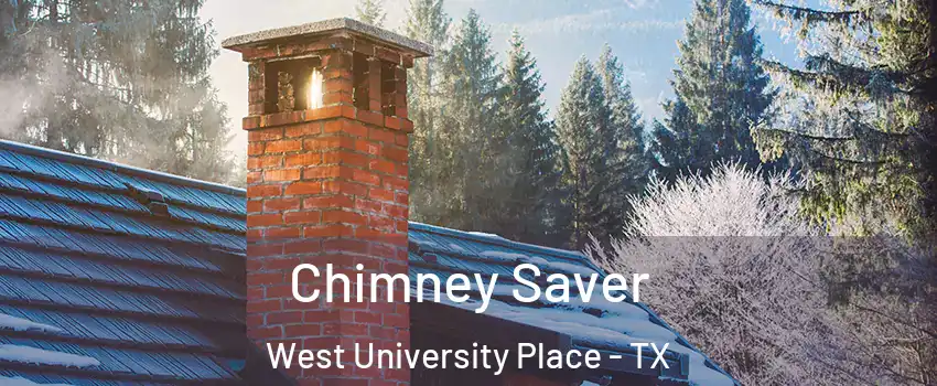 Chimney Saver West University Place - TX