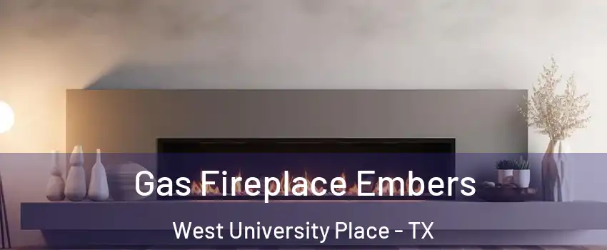  Gas Fireplace Embers West University Place - TX