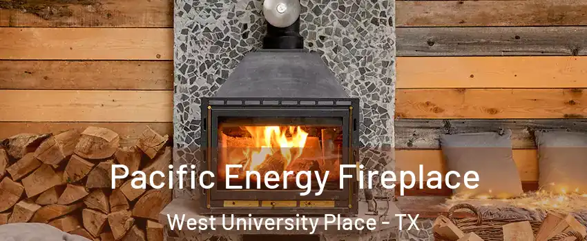  Pacific Energy Fireplace West University Place - TX